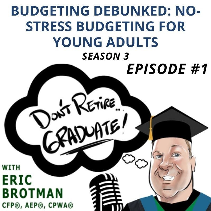 Artwork for podcast Don't Retire...Graduate!