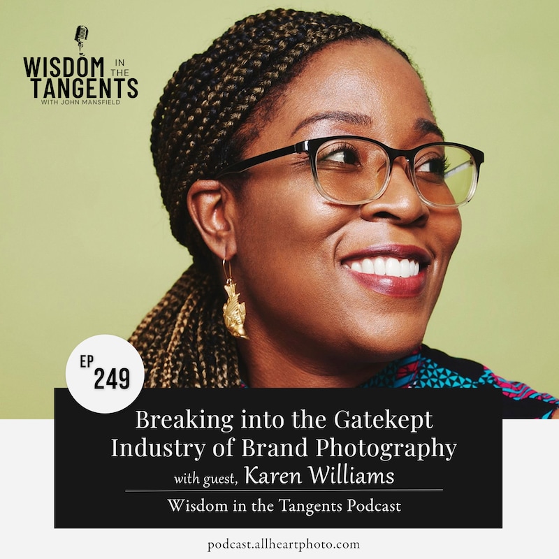 Artwork for podcast Wisdom in the Tangents Photography Podcast