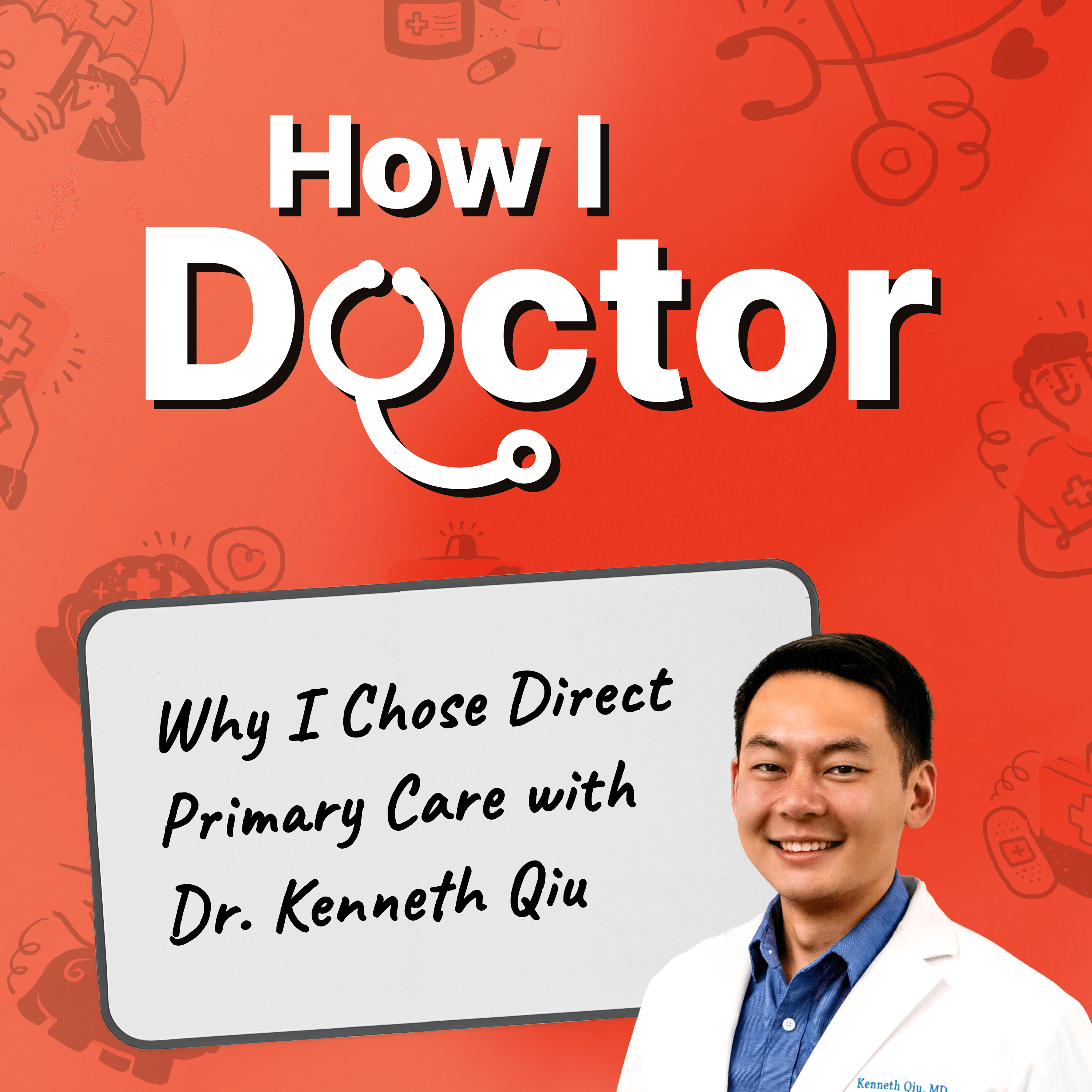 How I Doctor with Dr. Graham Walker