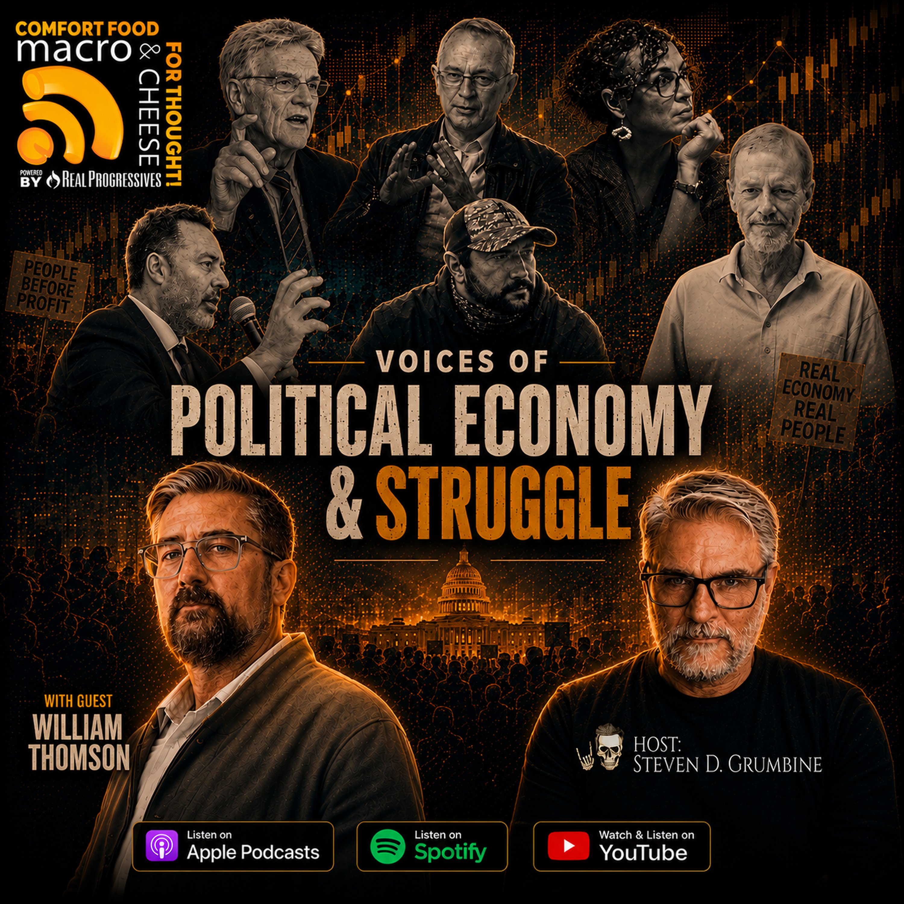 Ep 389 - Voices of Political Economy & Struggle with William Thomson