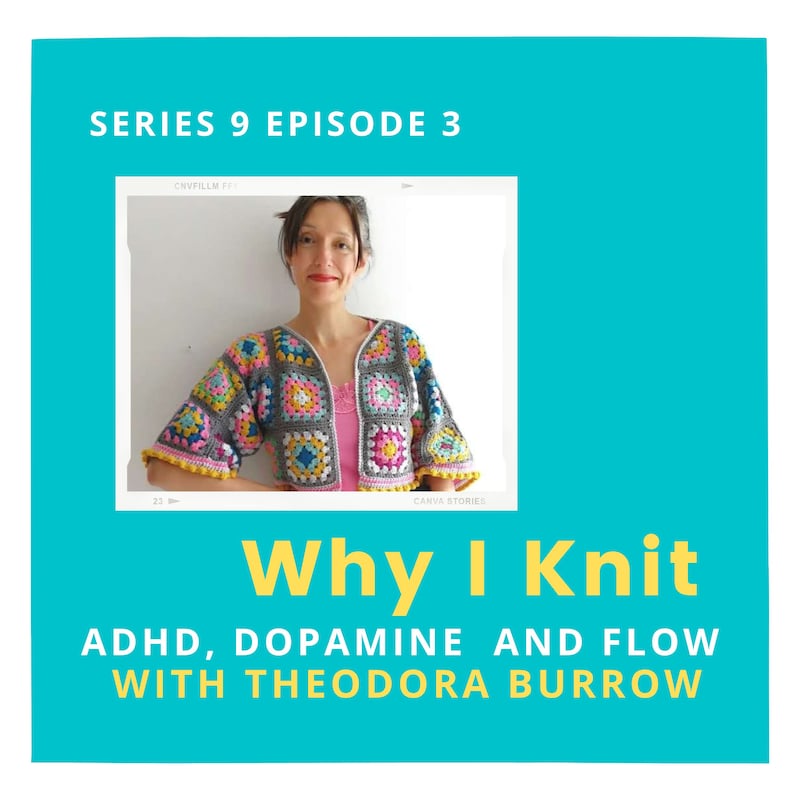 Artwork for podcast Why I Knit