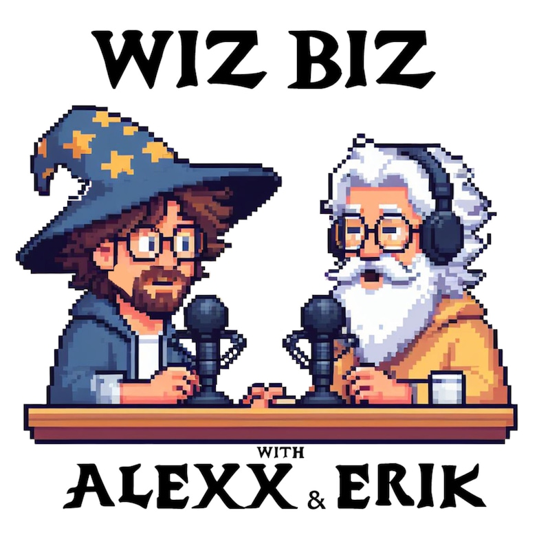 Artwork for podcast Wiz Biz with Alexx and Erik