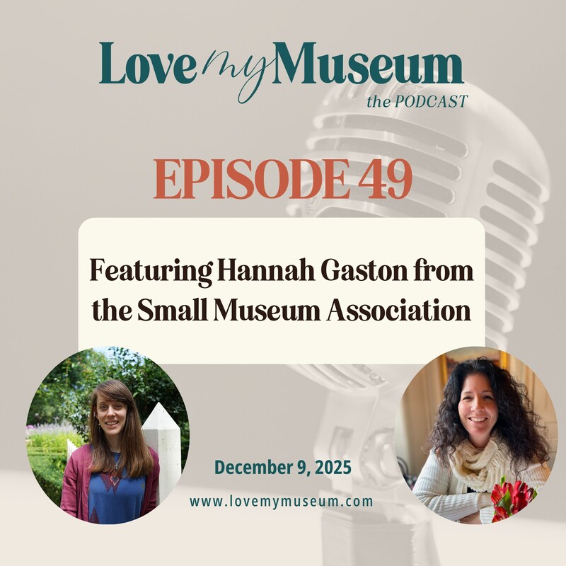 Artwork for podcast Love my Museum