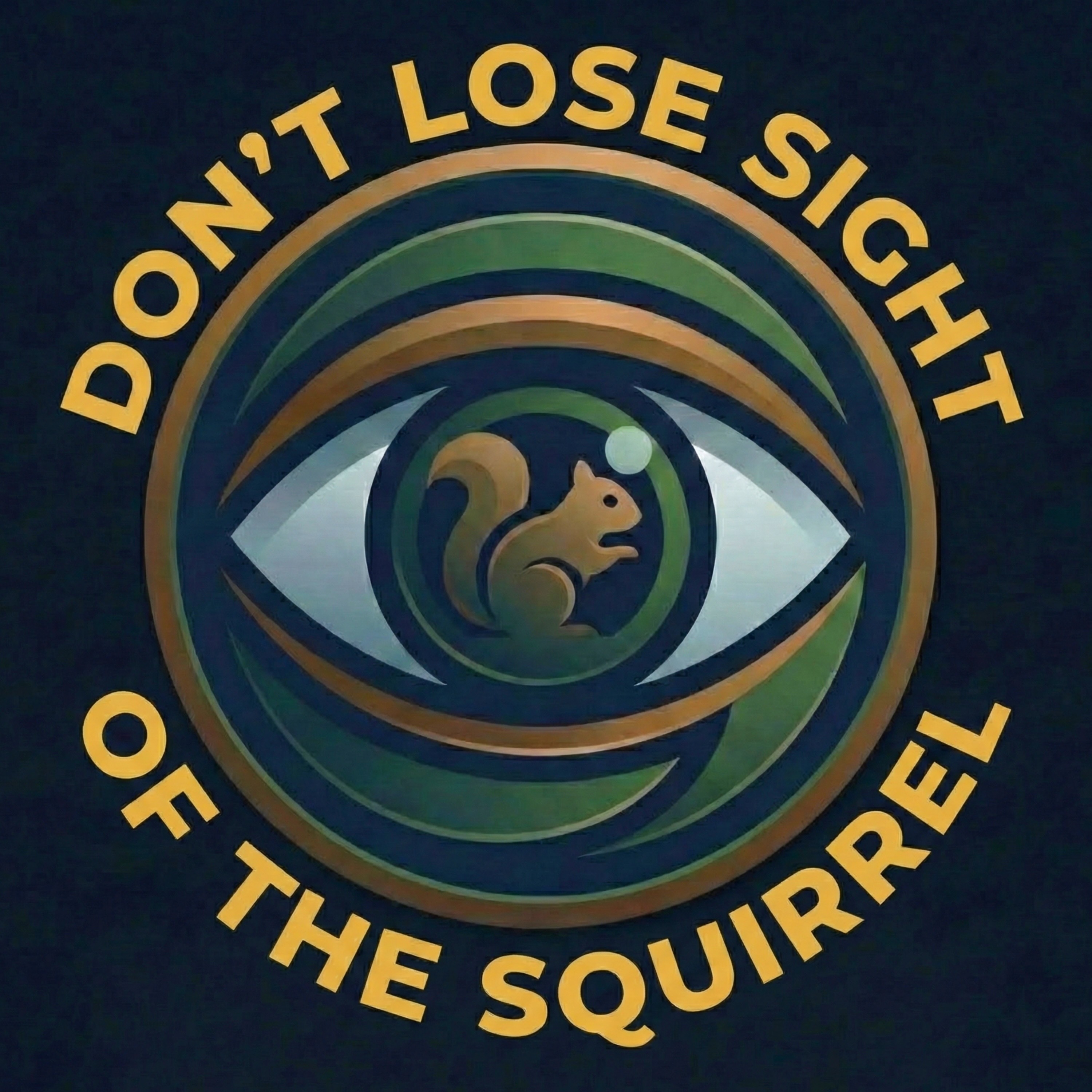 Don't Lose Sight Of The Squirrel cover art