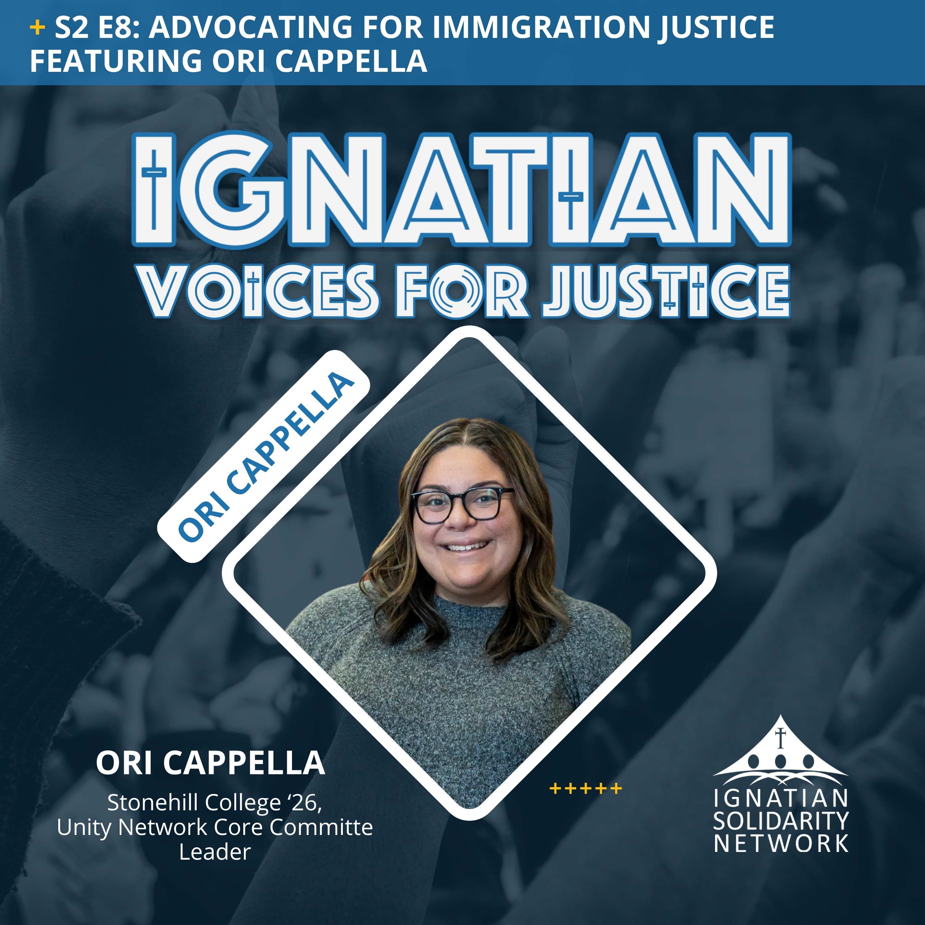 Advocating for Immigration Justice Featuring Ori Cappella