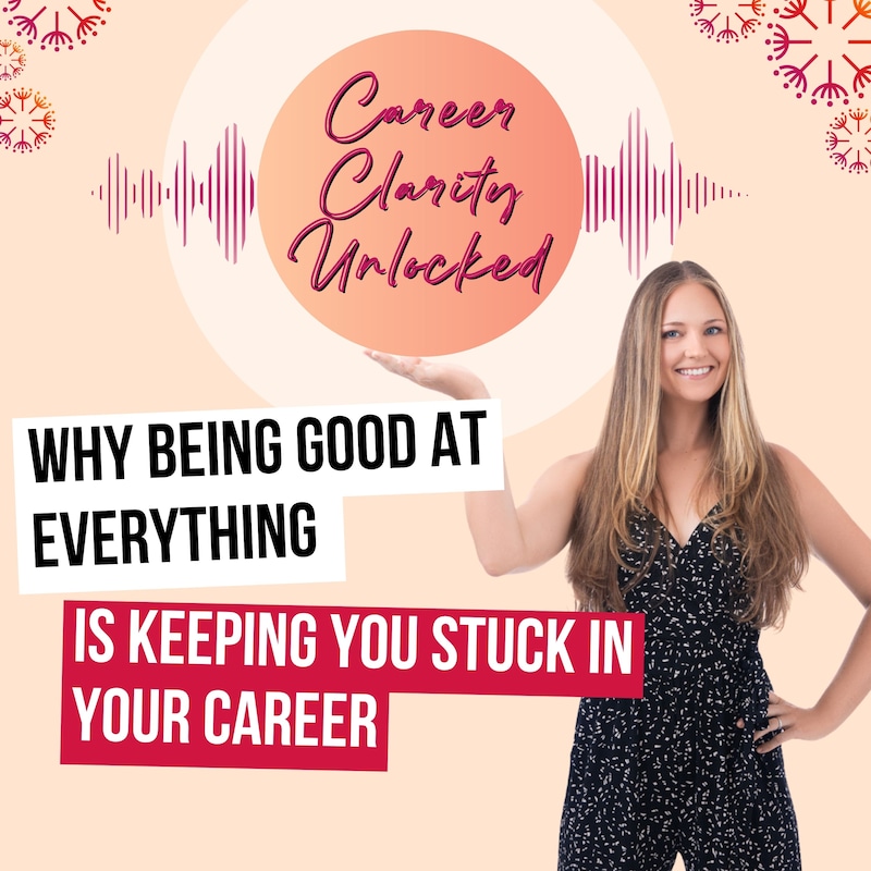 Artwork for podcast Career Clarity Unlocked