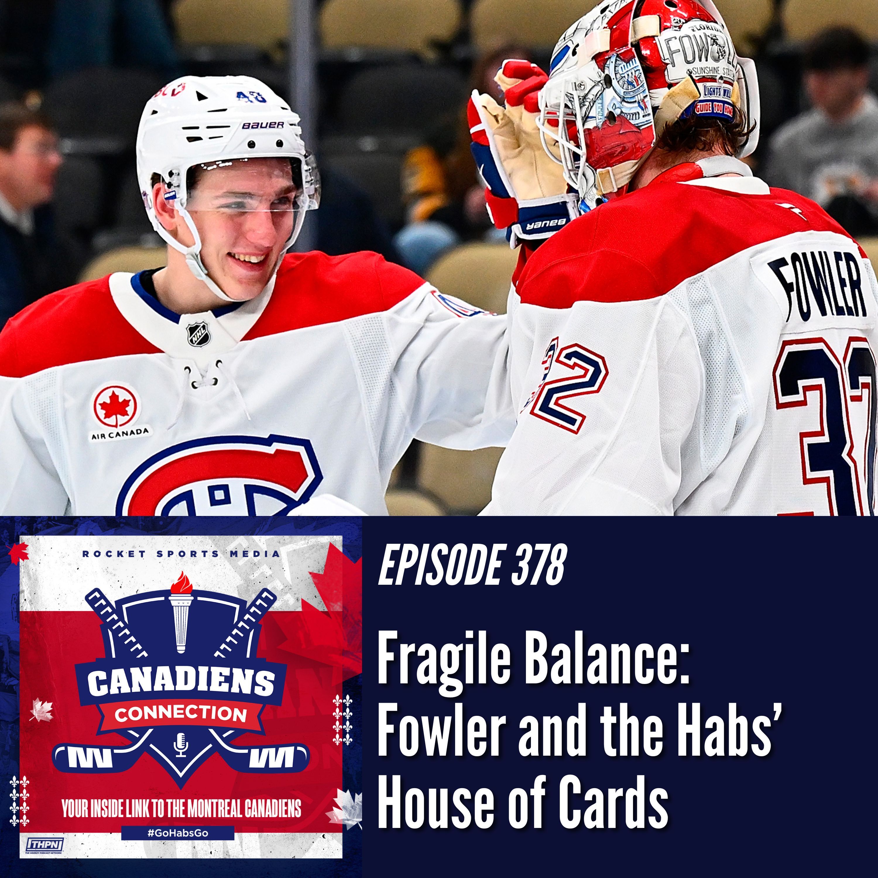 Fragile Balance: Fowler and the Habs’ House of Cards | Canadiens Connection ep 378