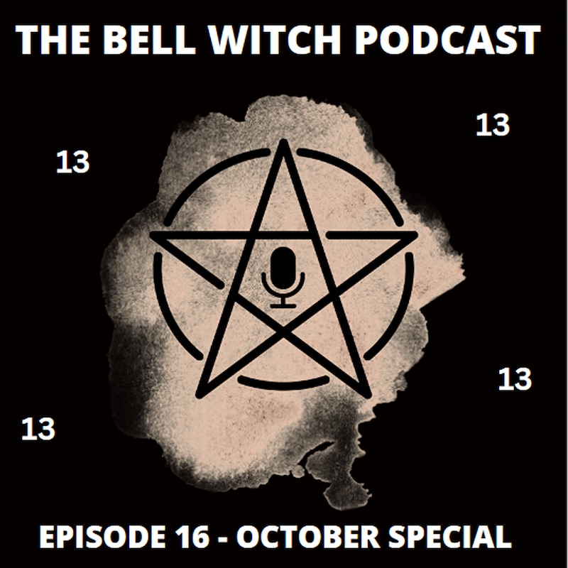 Artwork for podcast The Bell Witch Podcast