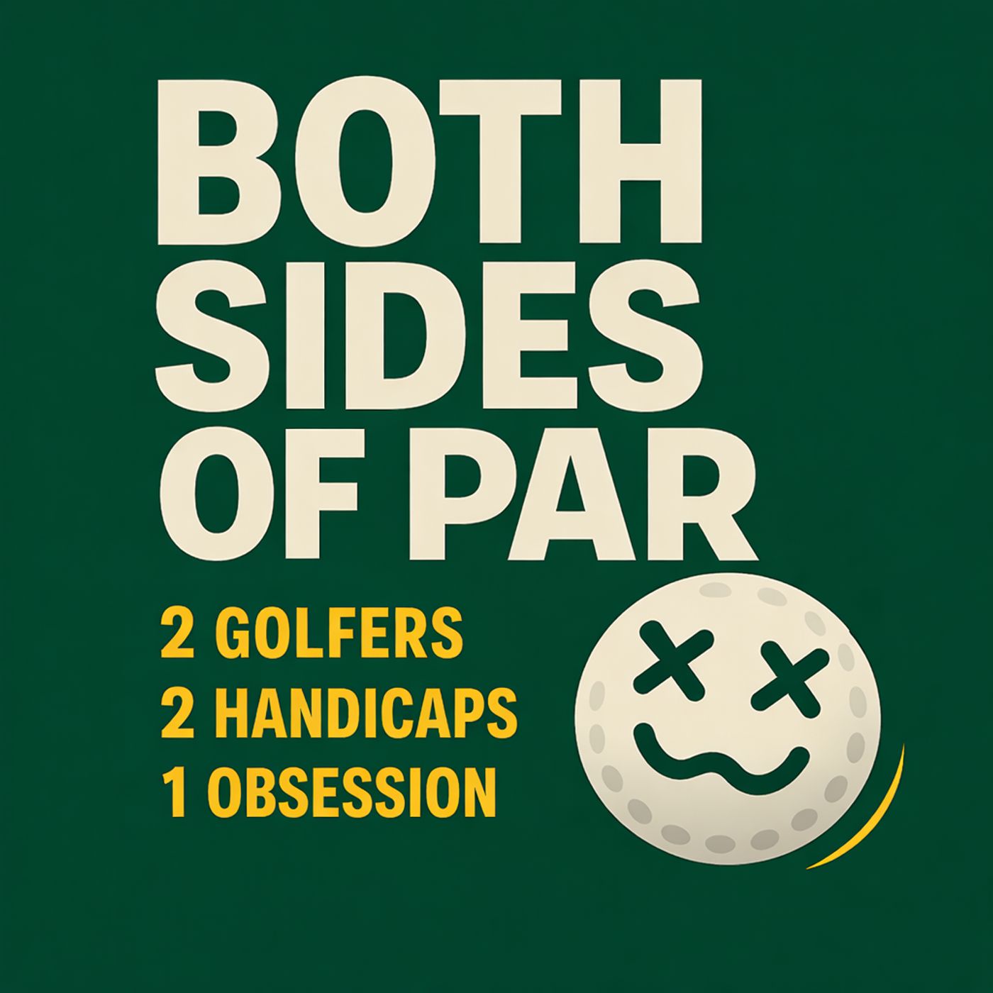 Both Sides of Par: The Golf Podcast