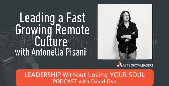 Leading a Fast Growing Remote Culture with Antonella Pisani