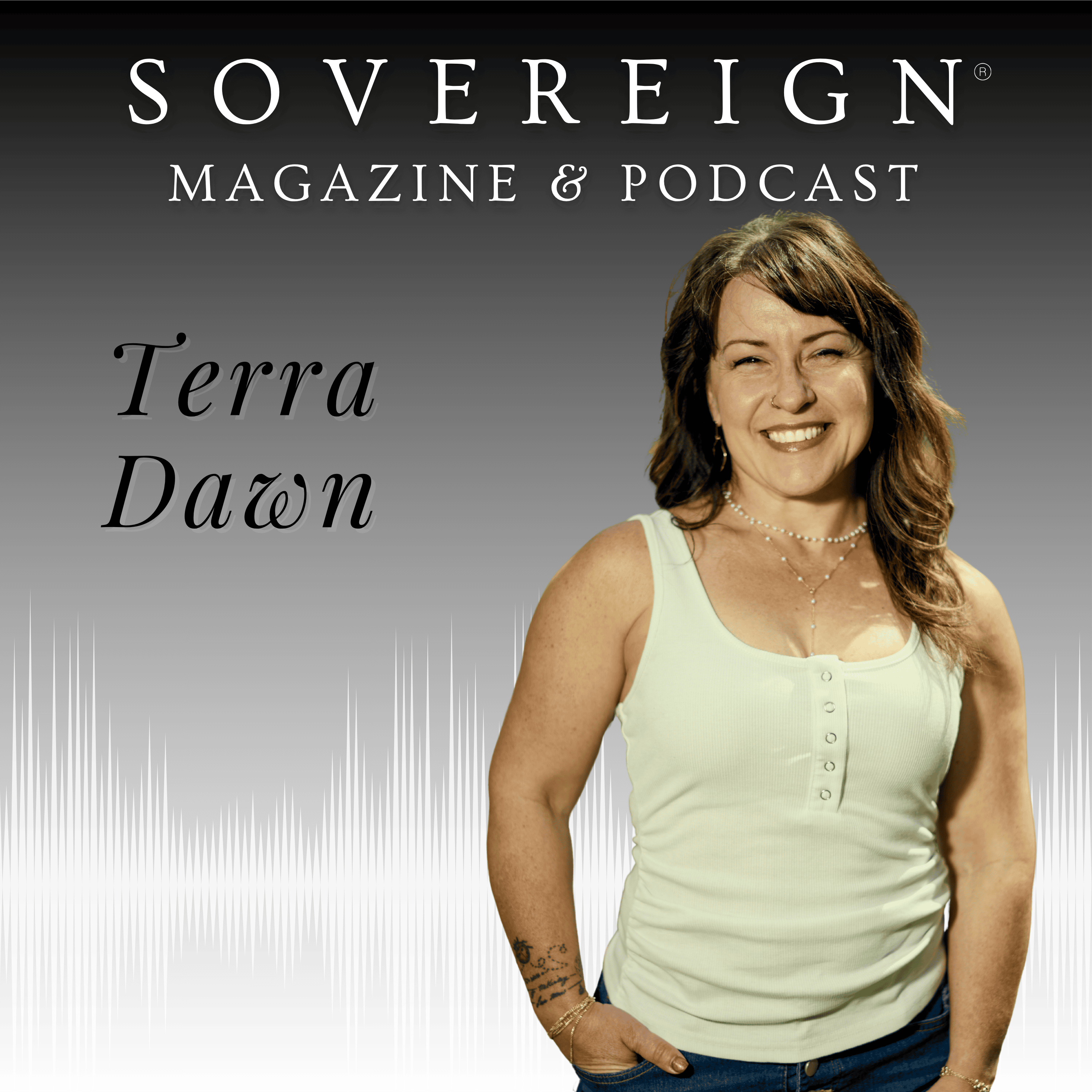 The Meaning of Life | SOVEREIGN Magazine® Podcast with Terra Dawn