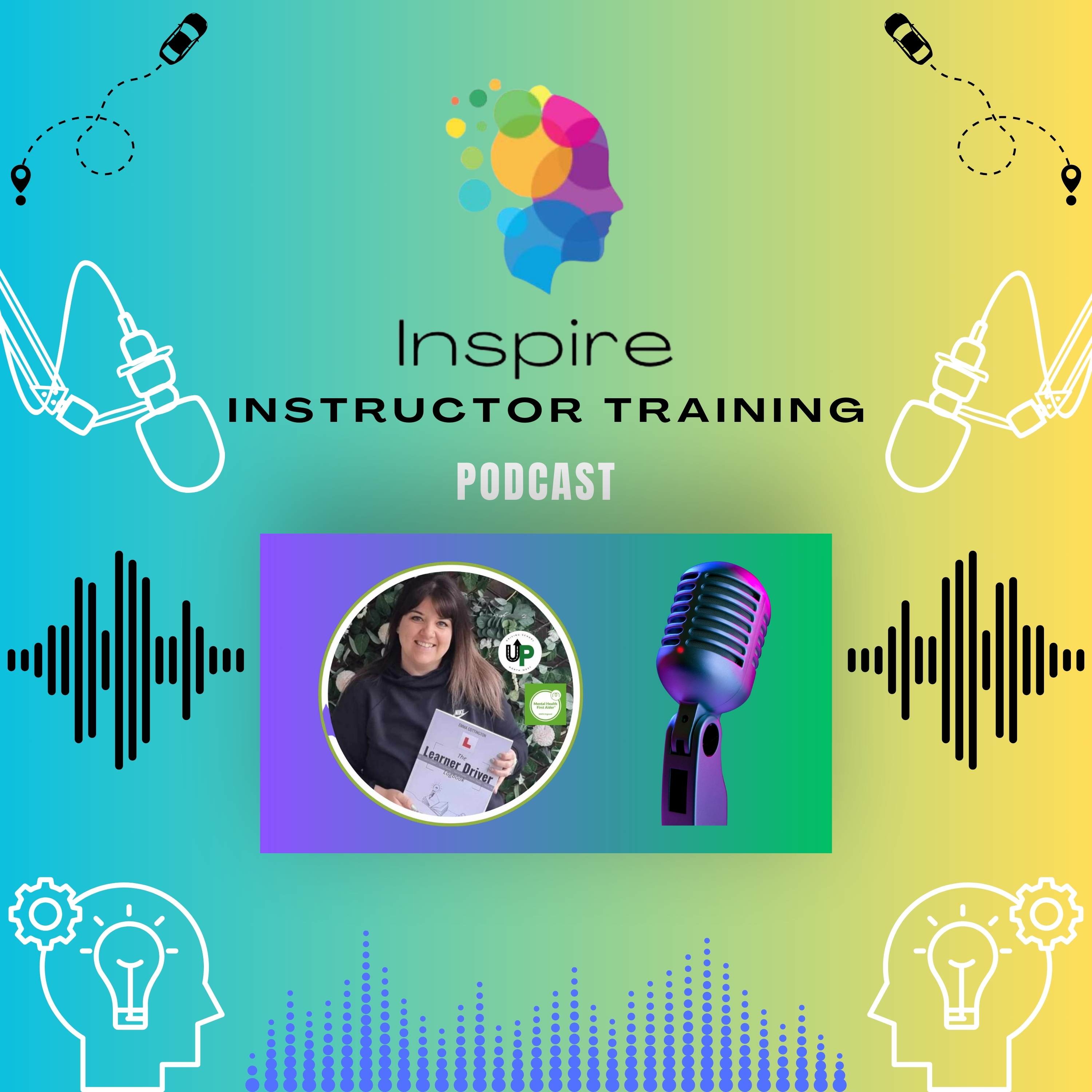 Inspire Instructor Training Podcast