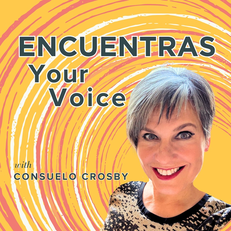Artwork for podcast ENCUENTRAS YOUR VOICE