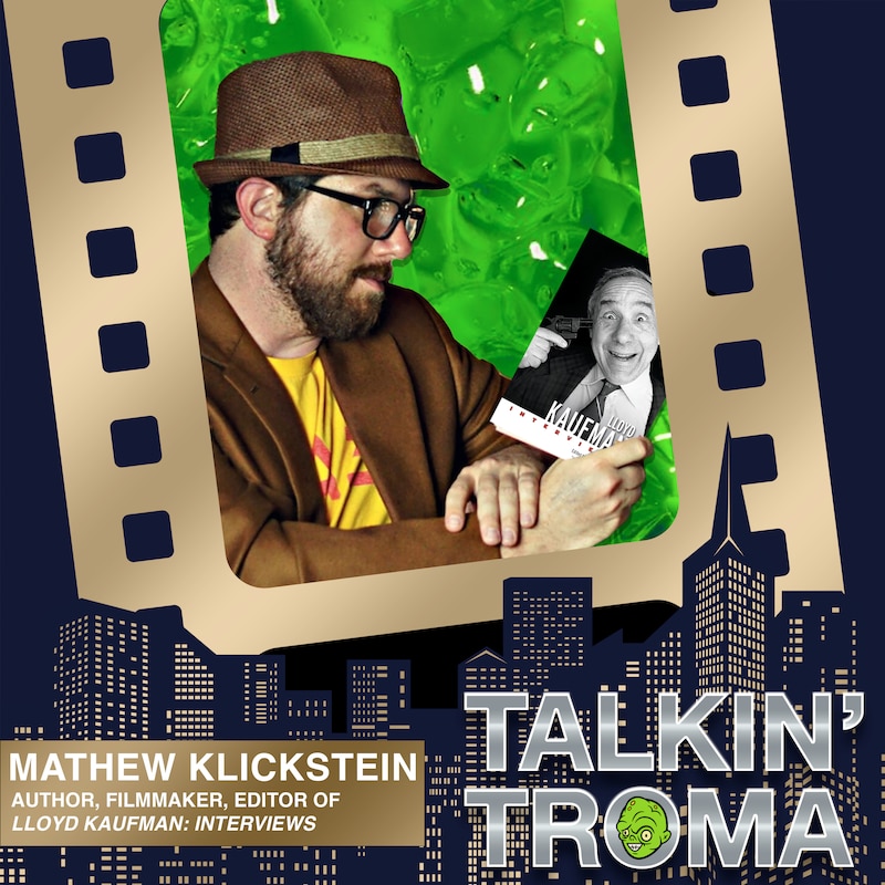 Artwork for podcast Talkin' Troma with Zack Beins