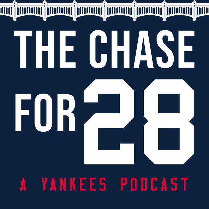 Artwork for podcast The Chase for 28 - A Yankees Podcast