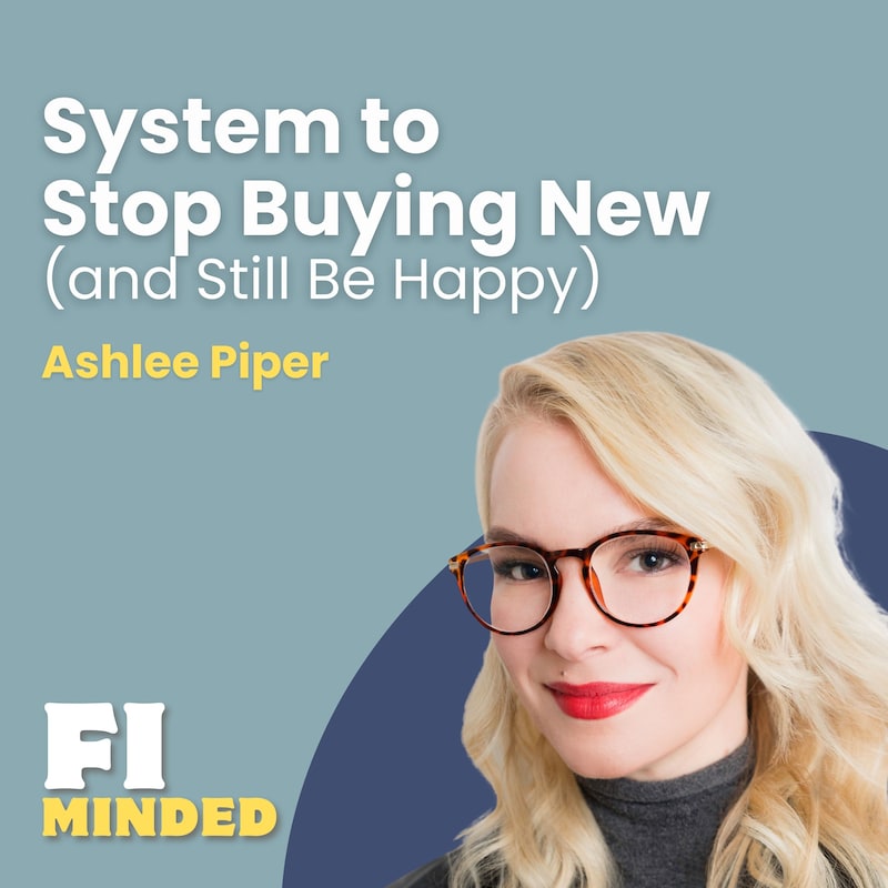 Artwork for podcast FI Minded: Achieve Financial Independence & Have Fun Doing It