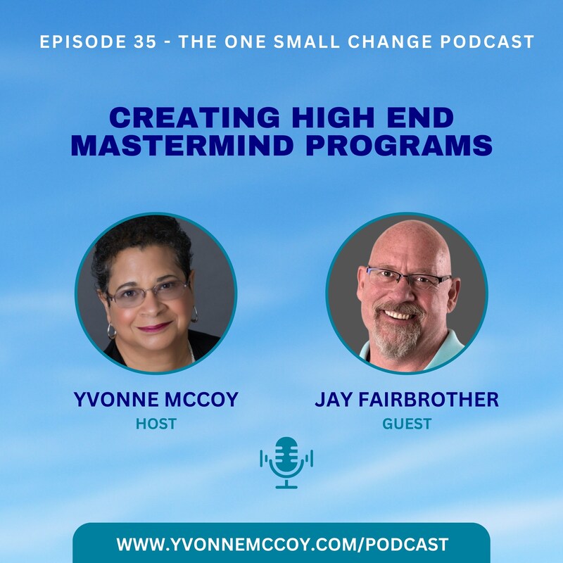 Artwork for podcast The One Small Change Podcast