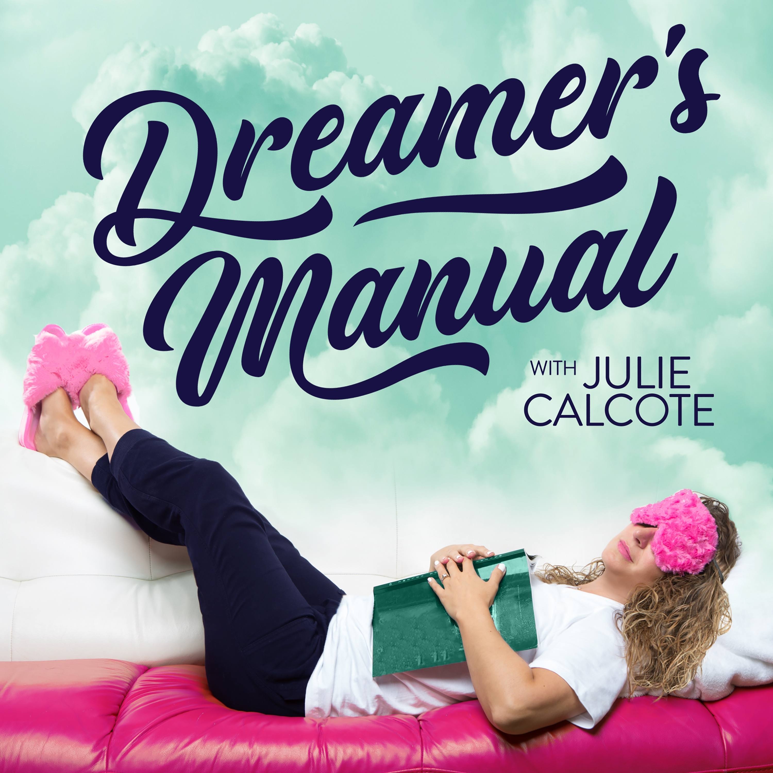 Artwork for podcast The Dreamer's Manual