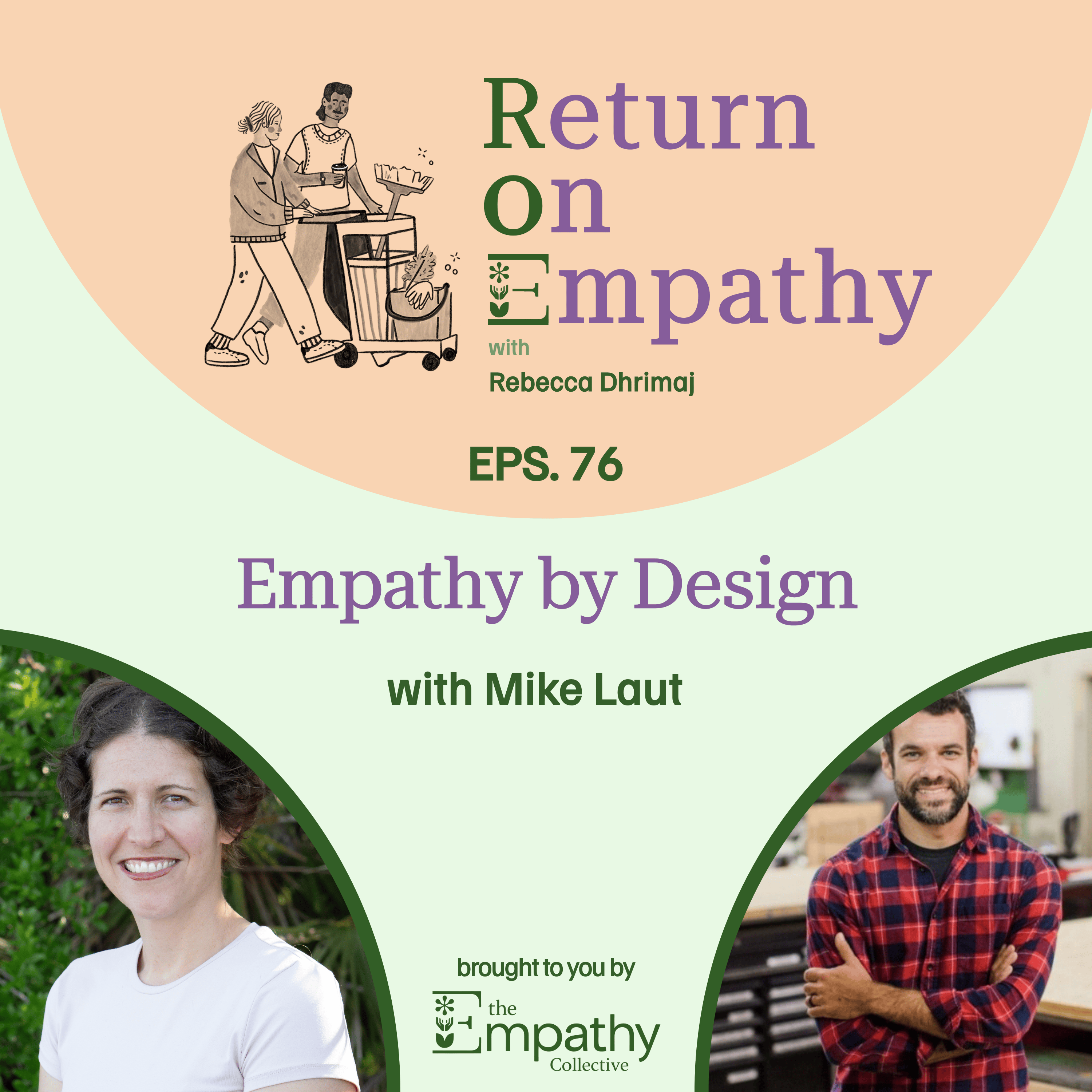 Empathy by Design with Mike Laut episode artwork