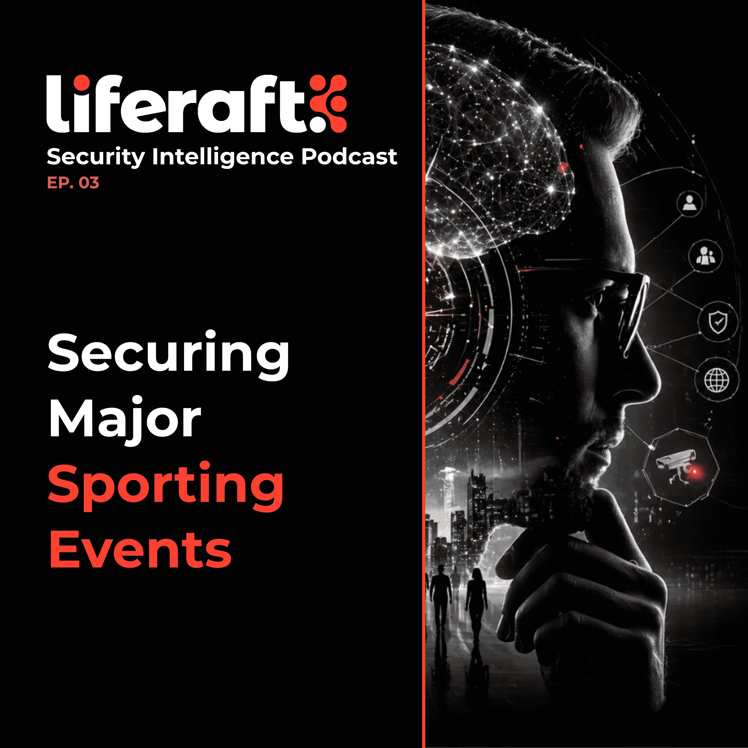 Strategies for Securing Major Sporting Events episode artwork