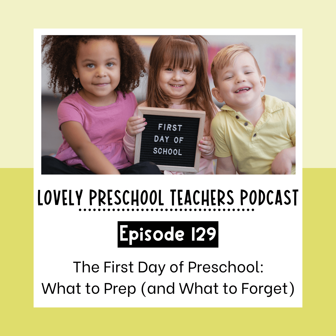 The First Day of Preschool: What to Prep (and What to Forget)