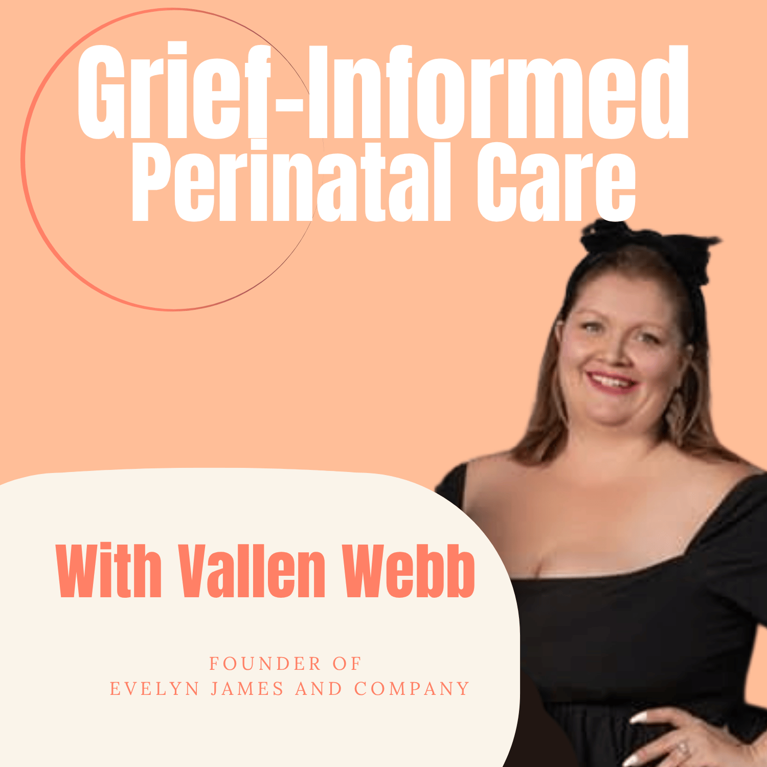 Grief Informed Perinatal Care podcast artwork