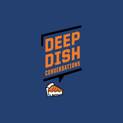 Deep Dish Conversations