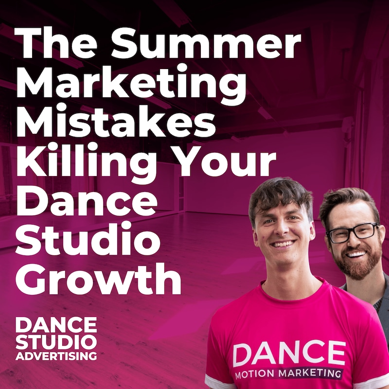 Artwork for podcast Dance Studio Advertising | The Podcast