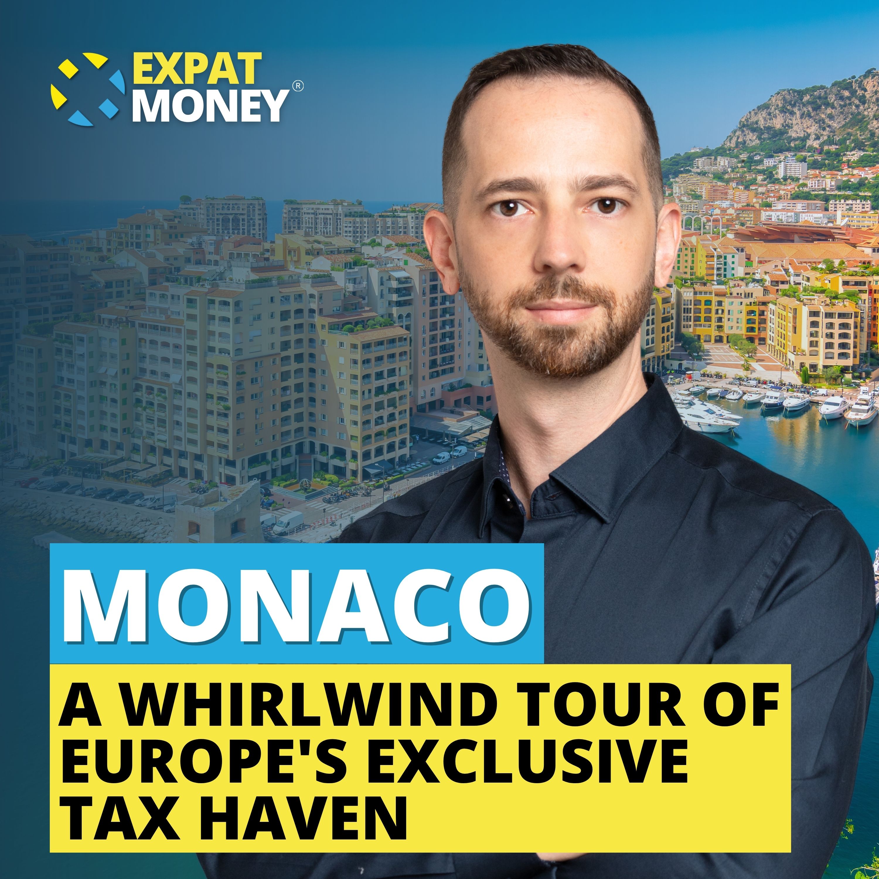 418: Monaco: A Whirlwind Tour Of Europe’s Exclusive Tax Haven episode artwork