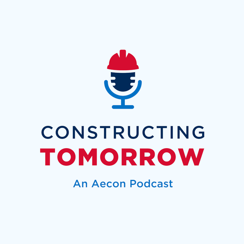 Artwork for podcast Constructing Tomorrow