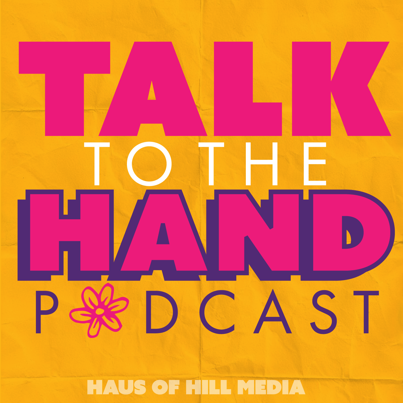 Artwork for Talk To The Hand Podcast
