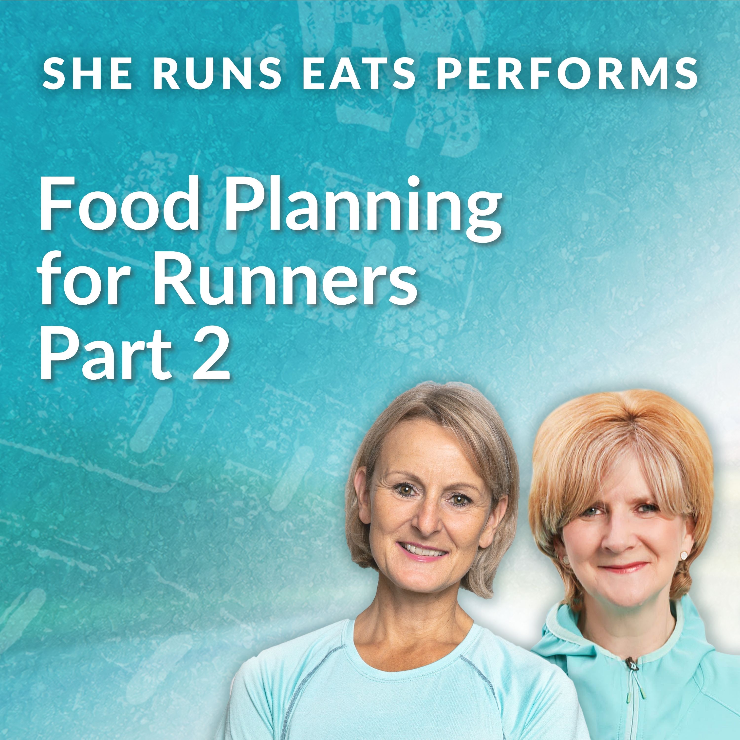 Food Planning for Runners Part 2