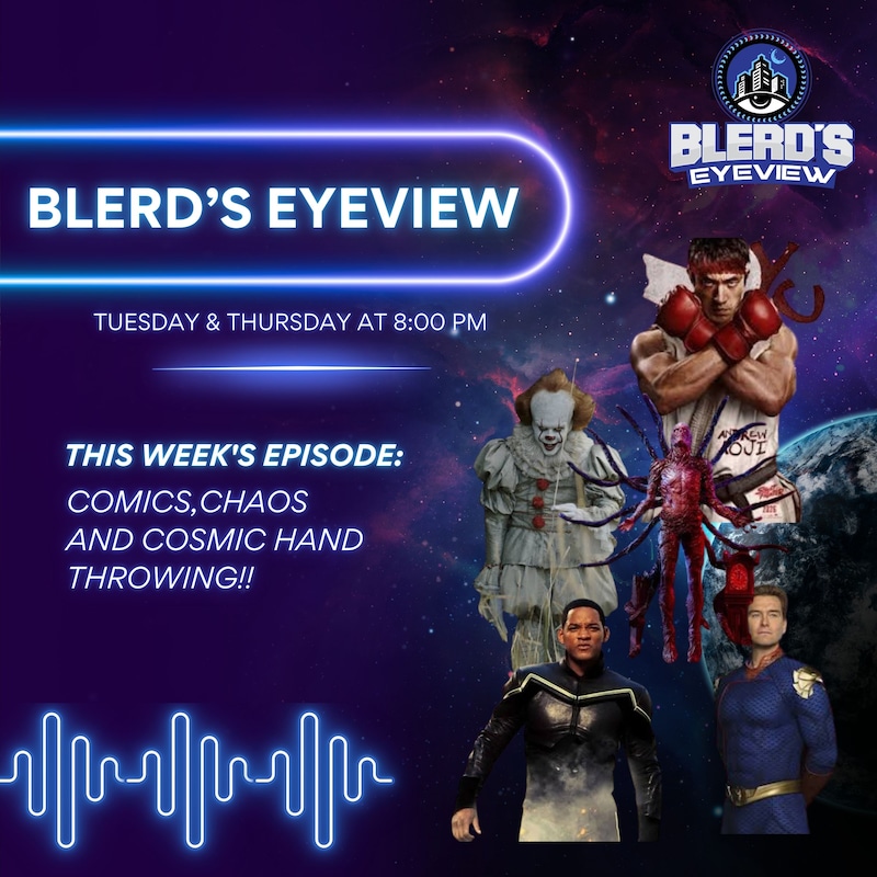 Artwork for podcast Blerd’s Eyeview