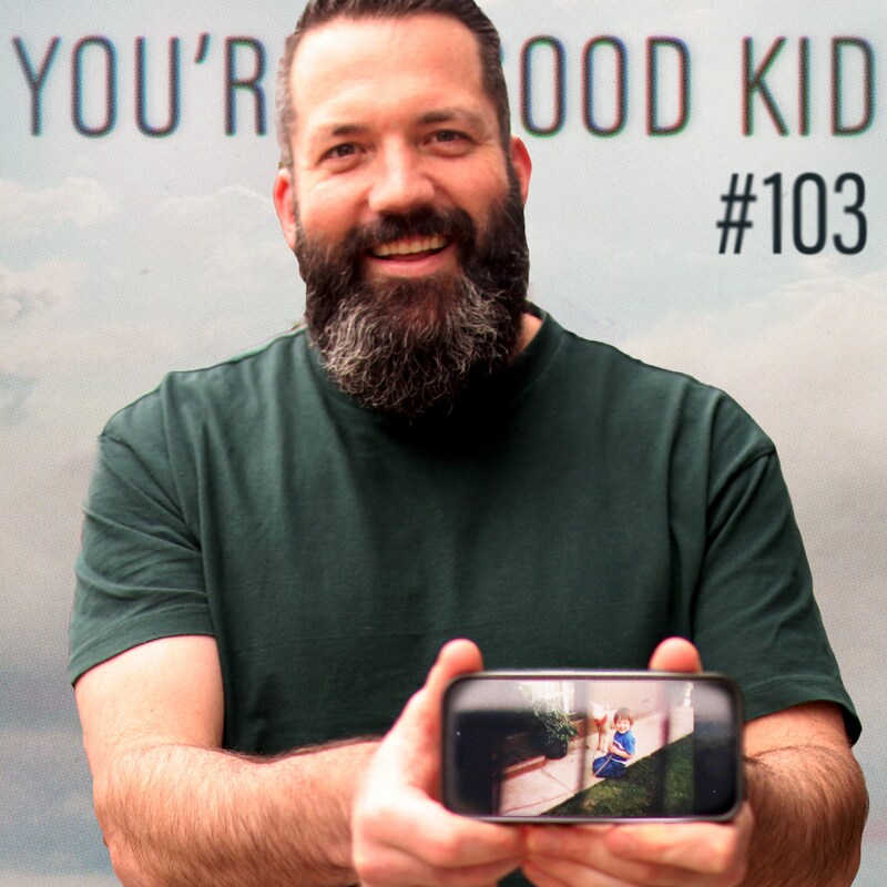 Artwork for podcast You're A Good Kid