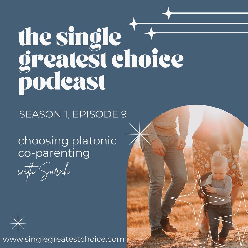 Artwork for podcast The Single Greatest Choice: For Single Women Exploring Solo Motherhood by Choice (SMBC), Fertility, and Having a Baby on Their Own Through Donor Conception or Adoption