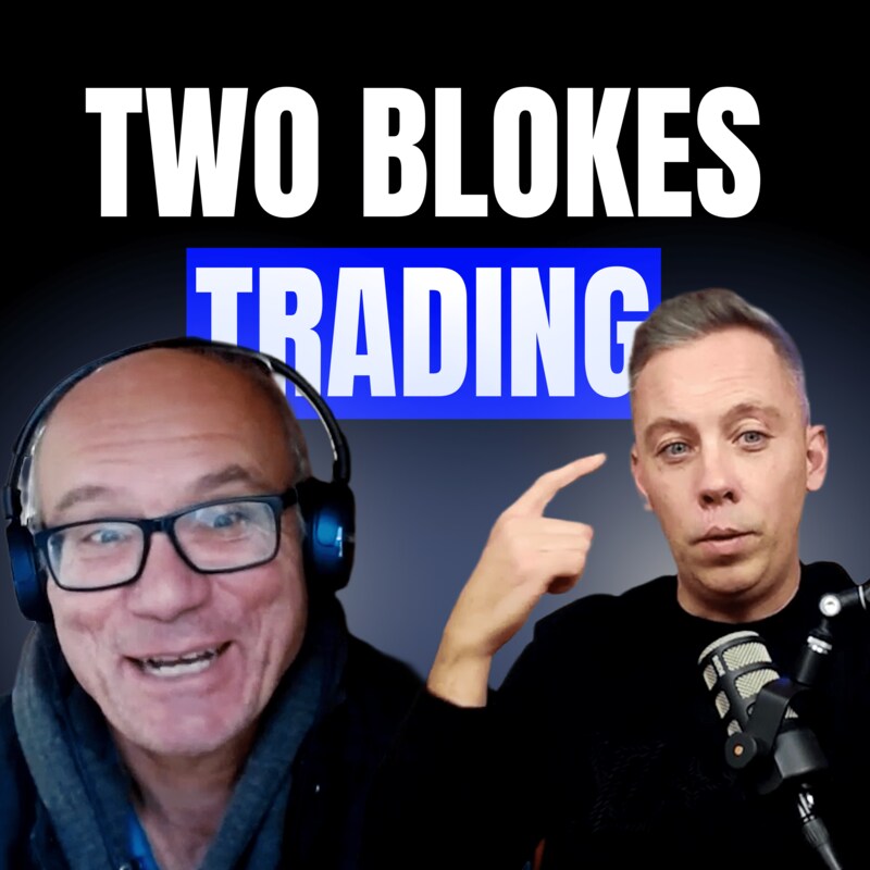 Artwork for podcast Two Blokes Trading