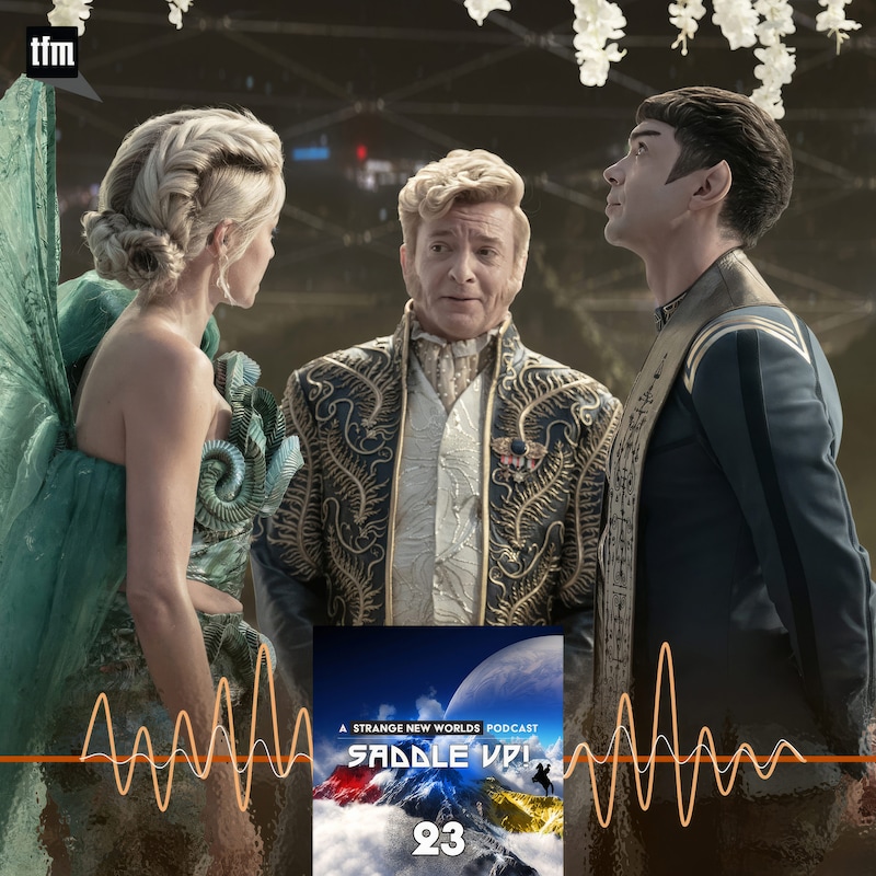 Artwork for podcast Saddle Up! A Star Trek Strange New Worlds Podcast