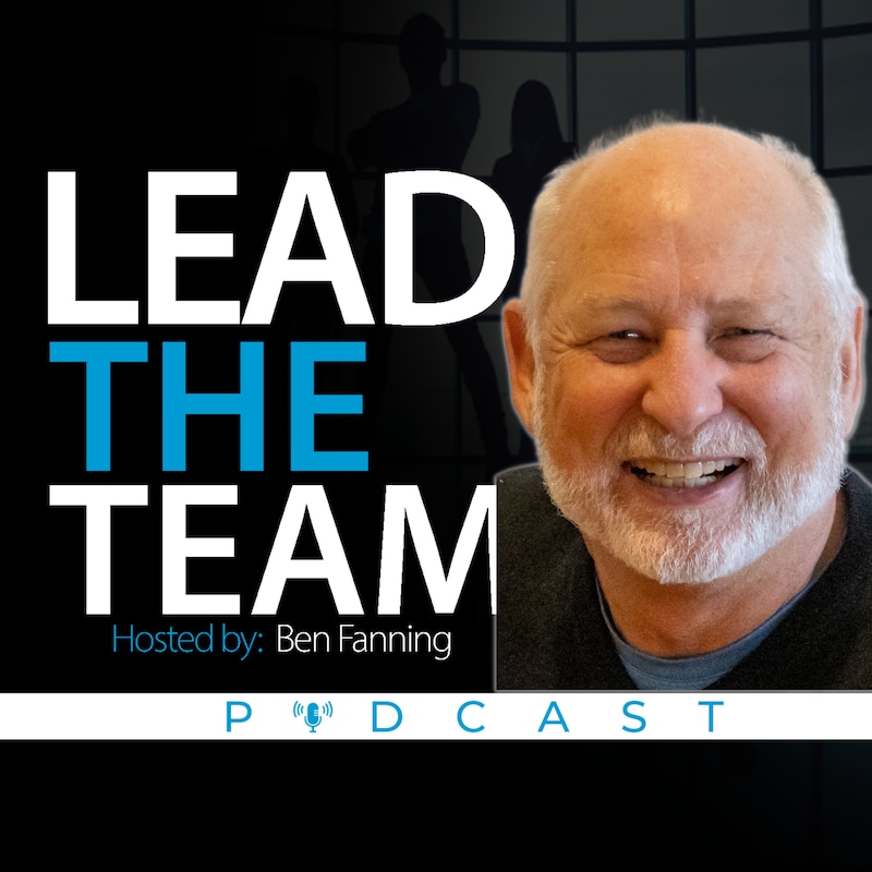 Artwork for podcast Lead the Team (Top 2% of Podcasts)