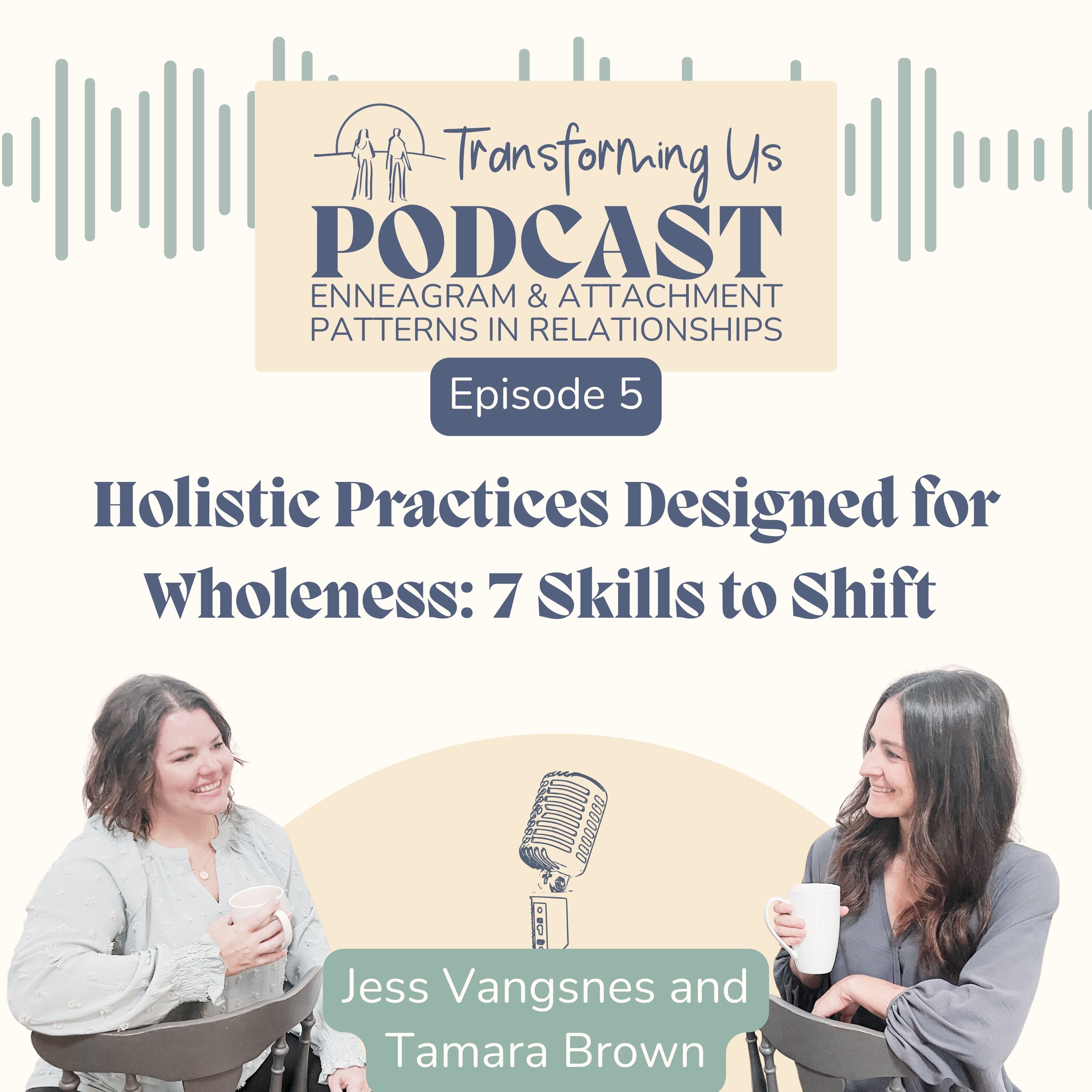 Holistic Practices Designed for Wholeness: 7 Essential Skills to Shift
