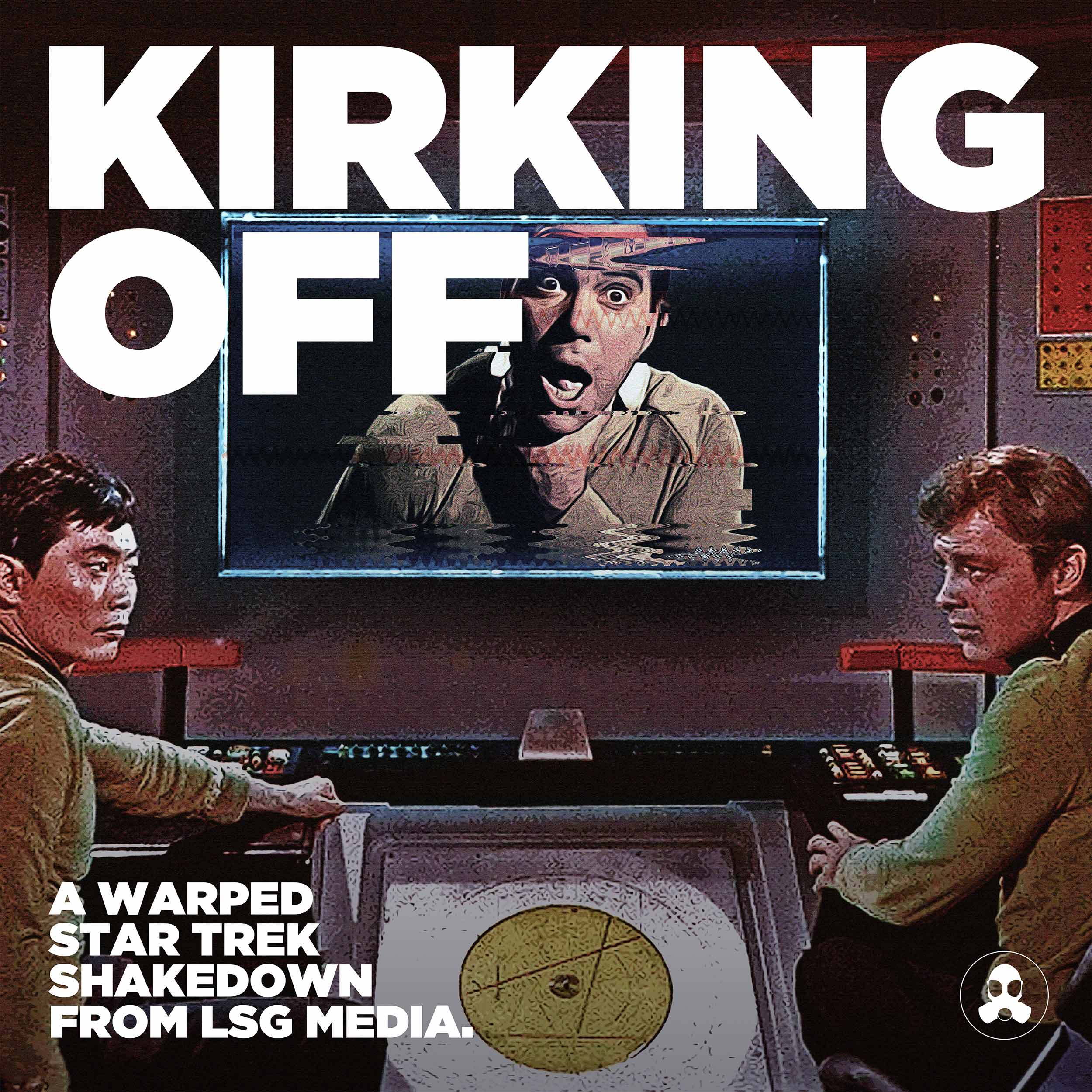Artwork for podcast Kirking Off: A Warped Star Trek Shakedown
