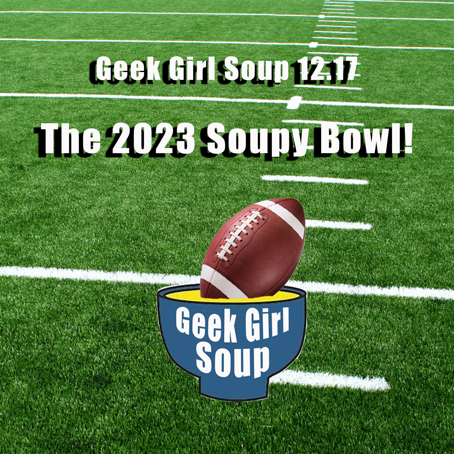 Geek Girl Soup