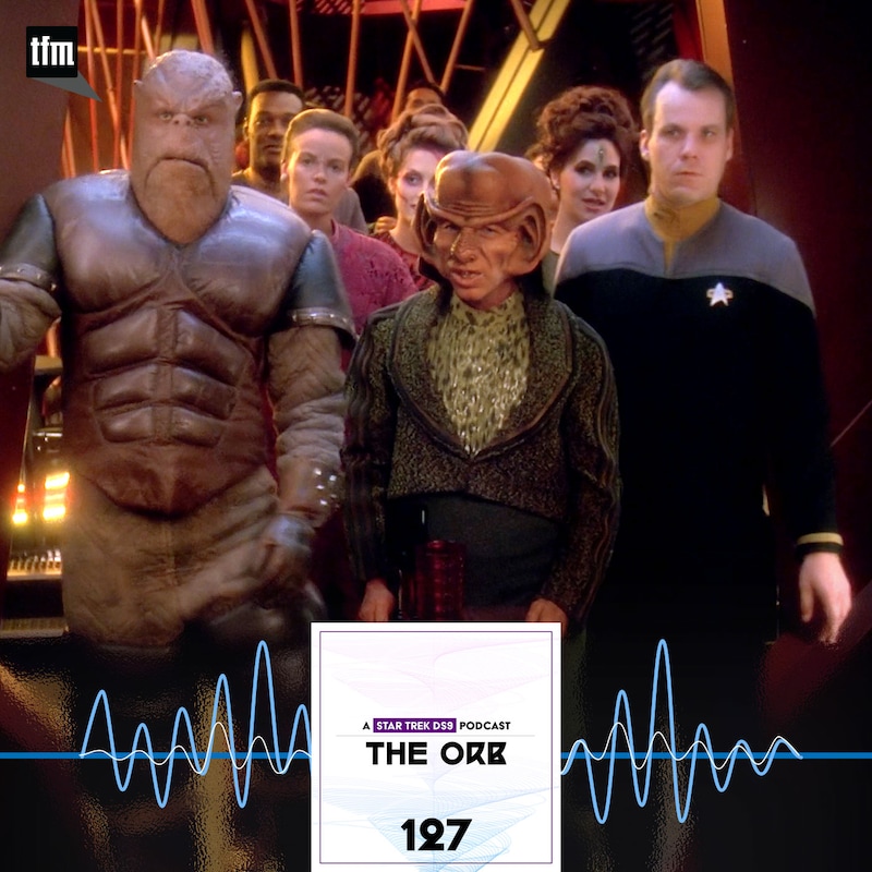 Artwork for podcast The Orb: A Star Trek Deep Space Nine Podcast