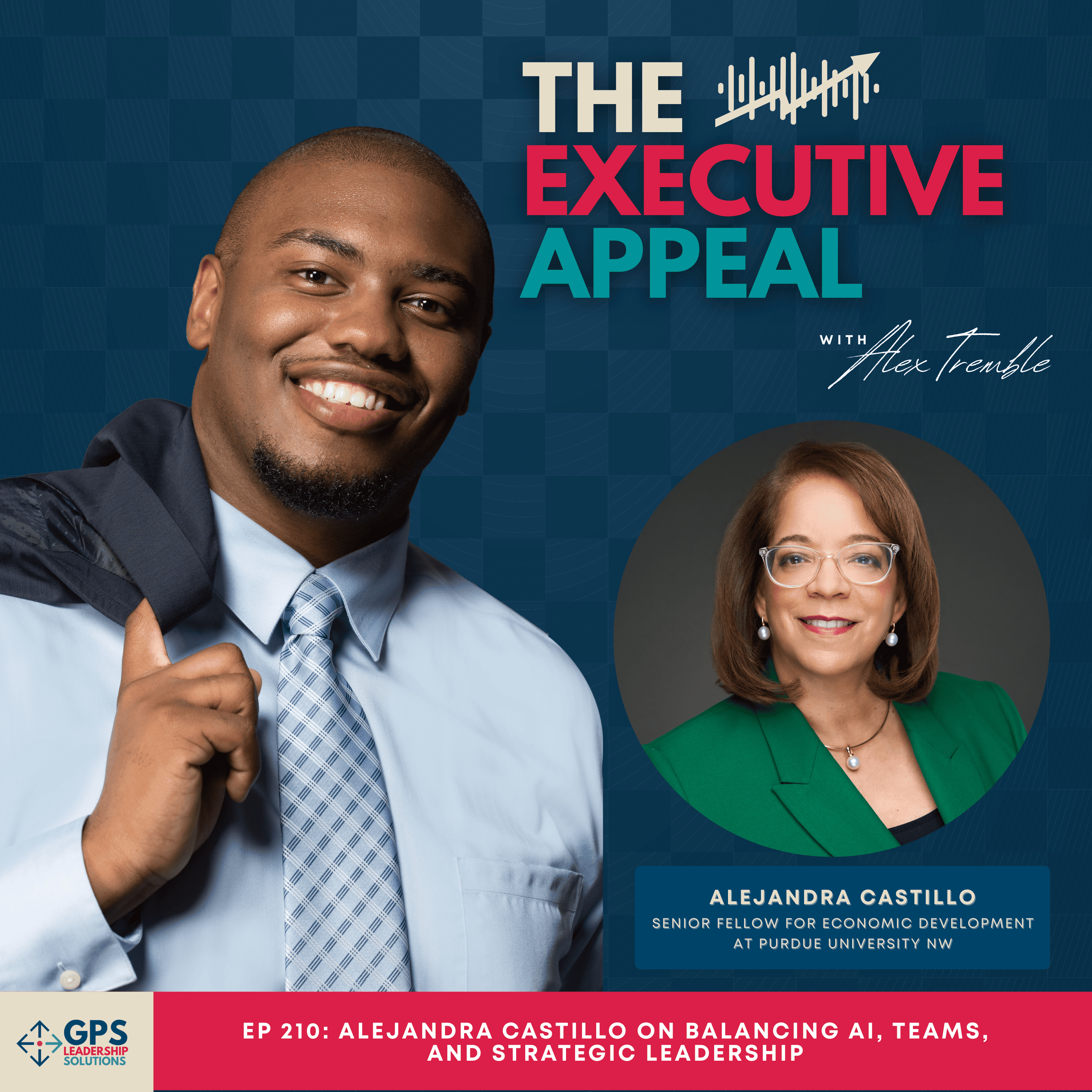 EP 210: Alejandra Castillo on Balancing AI, Teams, and Strategic Leadership episode artwork