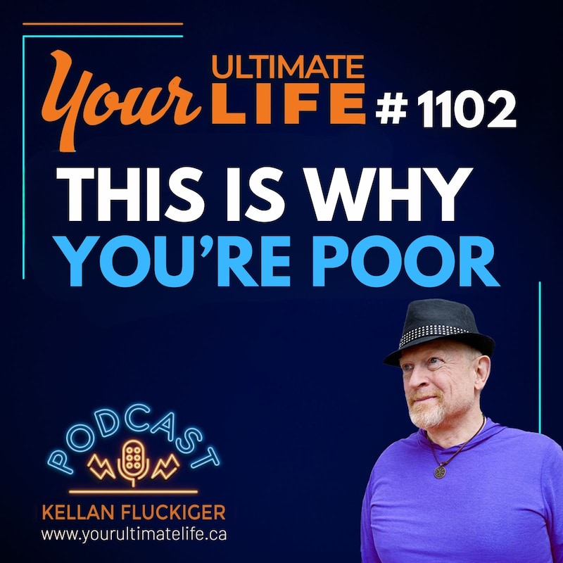 Artwork for podcast Your Ultimate Life with Kellan Fluckiger