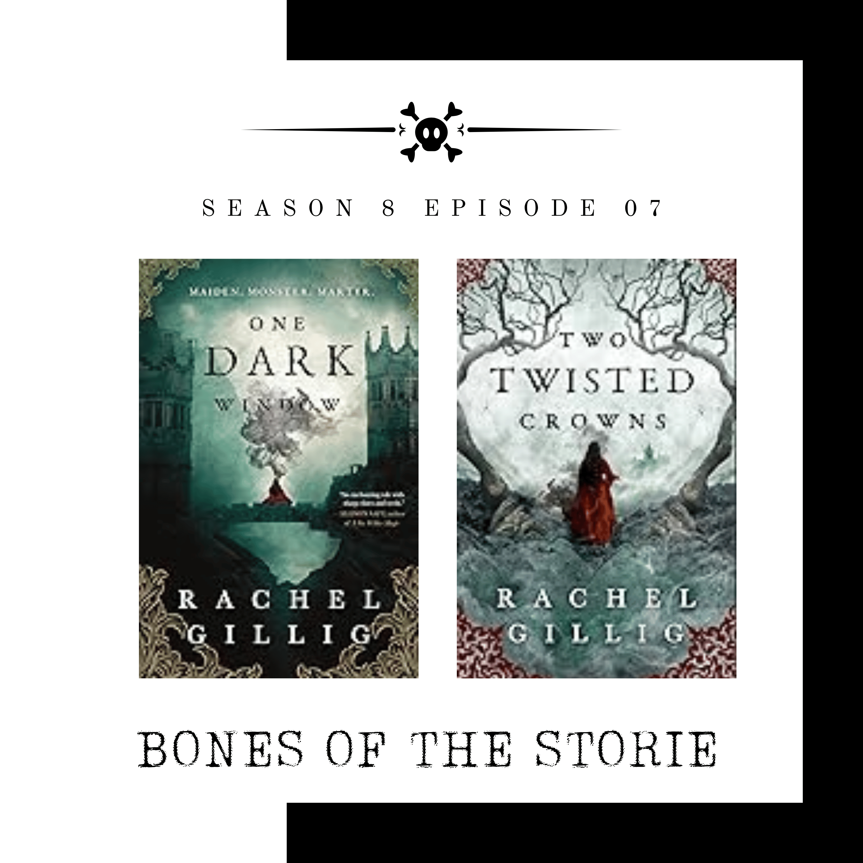 Bones of the Storie