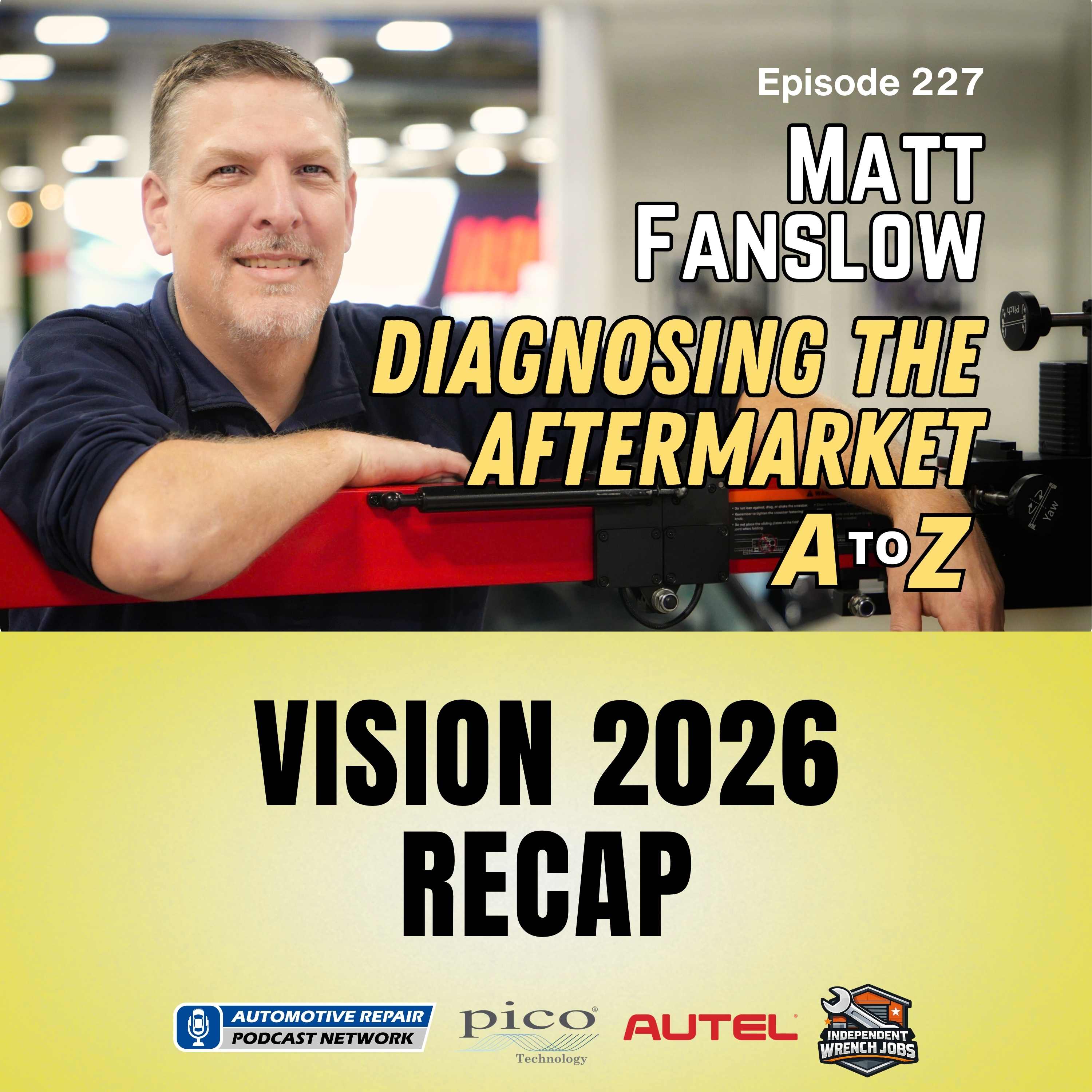 Vision 2026 Recap [E227]