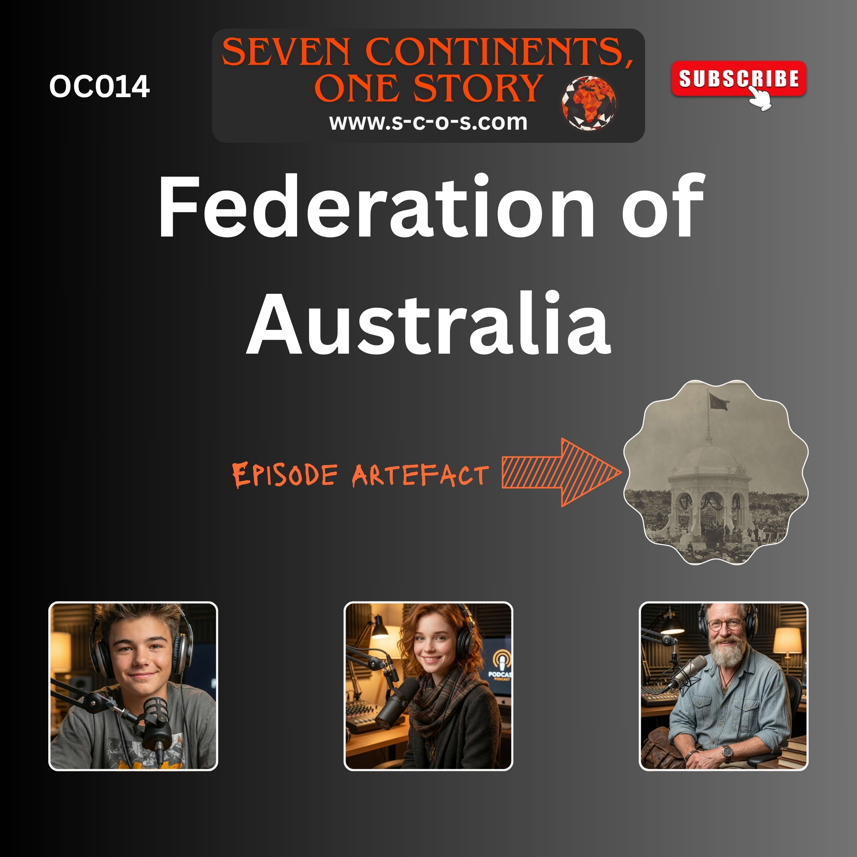 OC014 - Federation of Australia - The Plaster Pavilion That Marked a Nation episode artwork