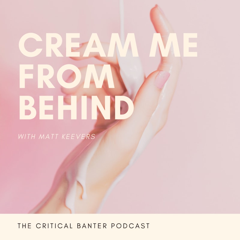 Artwork for podcast The Critical Banter Podcast