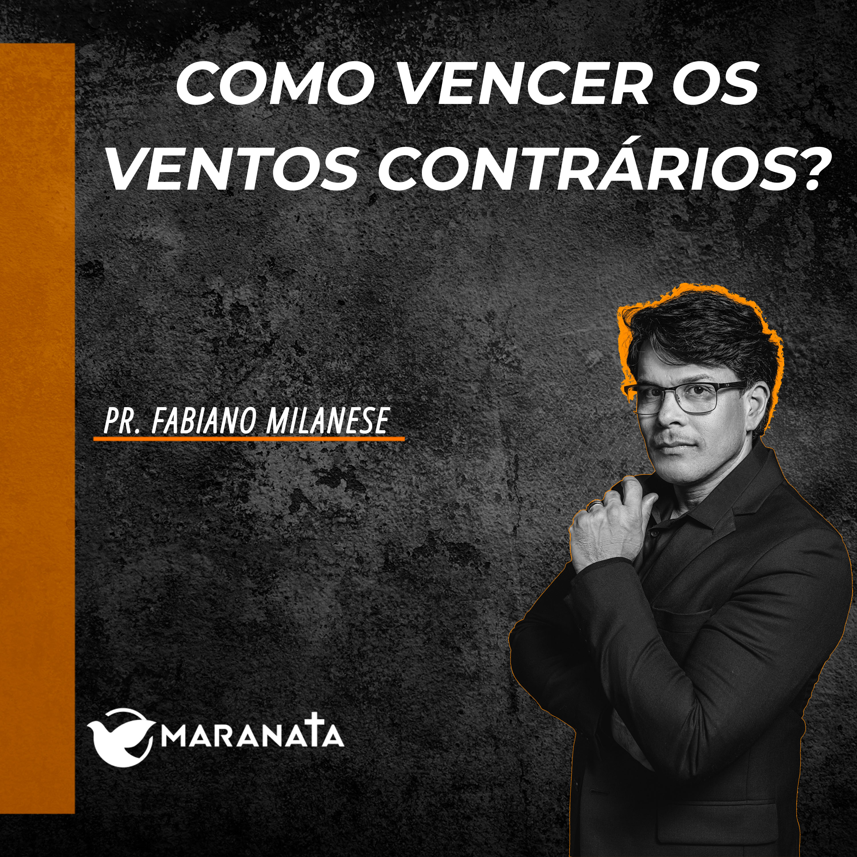 Como vencer os ventos contrários - Pr. Fabiano Milanese episode artwork