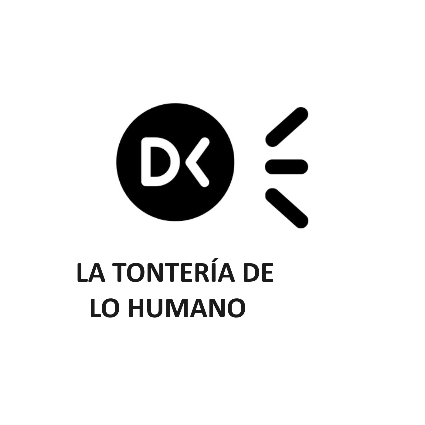 La tontería de lo humano